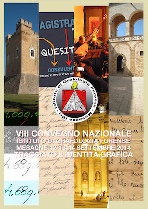 VIII Convegno Nazionale Grafologia Forense - 2014